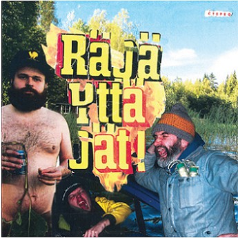 Räjäyttäjät : Räjäyttäjät (LP, Album)